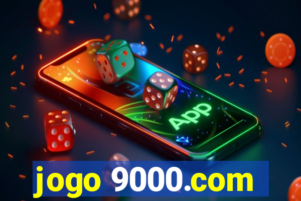 jogo 9000.com